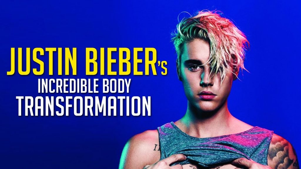 Justin Bieber’s Body Transformation 2010 – 2017