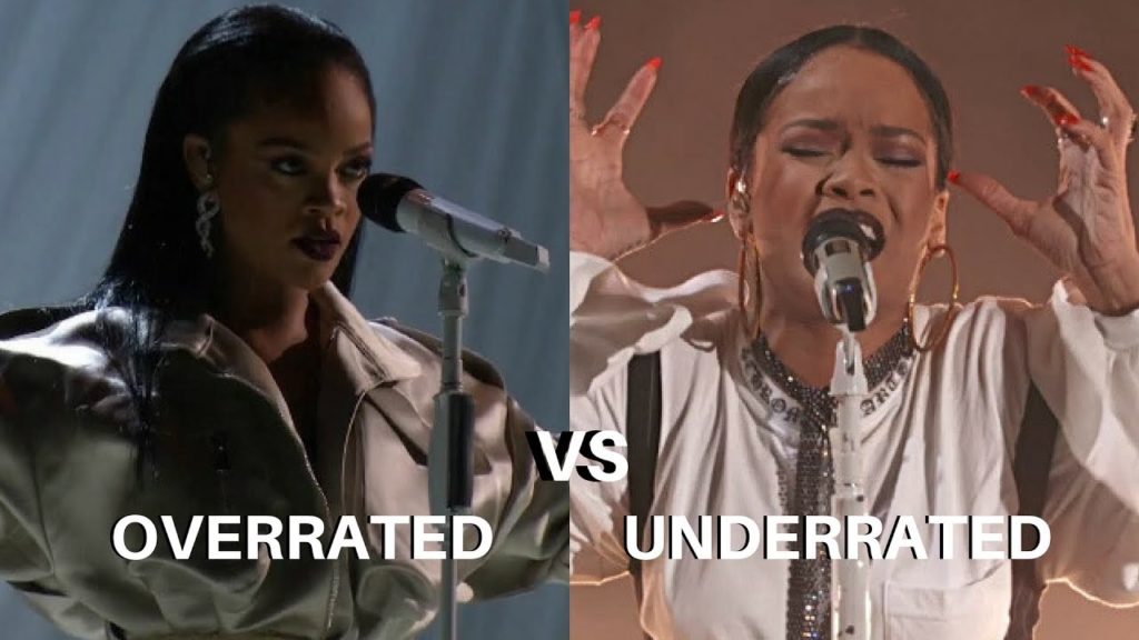 Rihanna – Overrated vs Underrated Performances