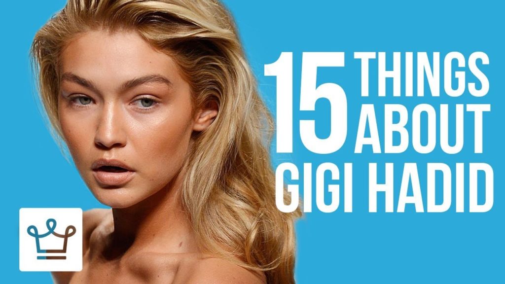 15 Things you didn’t know about GIGI HADID