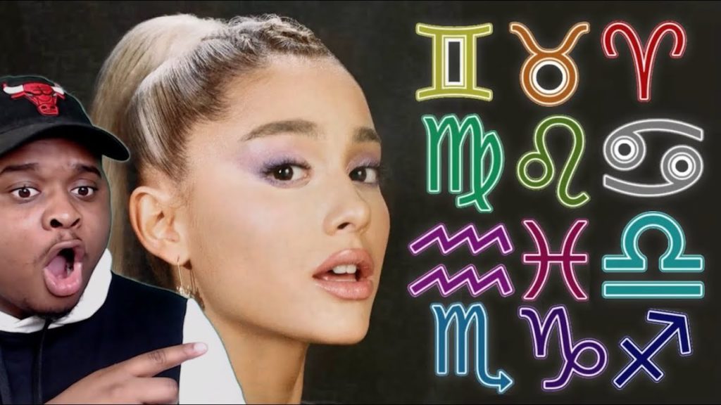 Ariana Grande Moments as Zodiac Signs