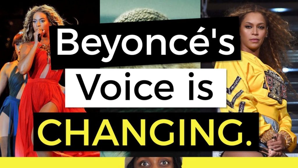 Beyoncé’s Voice is Changing